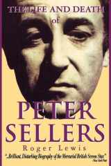 The Life and Death of Peter Sellers cover image