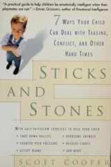 Sticks and Stones 7 Ways Your Child Can Deal with Teasing, Conflict, and Other Hard Times cover image