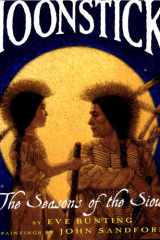 Moonstick The Seasons of the Sioux cover image