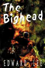 The Bighead : Author's Preferred Version cover image