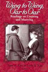 Wing to wing, oar to oar: readings on courting and marrying cover image