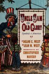 Uncle Sam And Old Glory Symbols Of America cover image