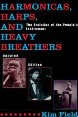 Harmonicas, Harps and Heavy Breathers The Evolution of the People's Instrument cover image