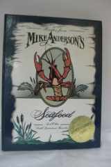 Recipes from Mike Anderson's Seafood and Other South Louisiana Favorites cover image