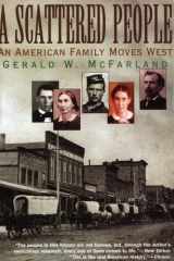 A Scattered People: An American Family Moves West cover image