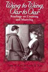 Wing to wing, oar to oar: readings on courting and marrying cover image