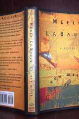 Meely LaBauve: a novel cover image