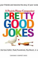 Pretty Good Jokes (Prairie Home Companion) cover image