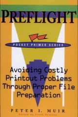 Preflight Avoiding Costly Printout Problems Through Proper File Preparation cover image