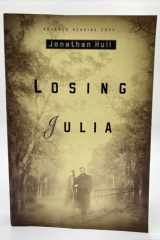 Losing Julia cover image