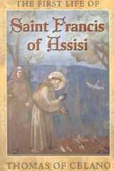 Thomas of Celano's First life of St Francis of Assisi cover image