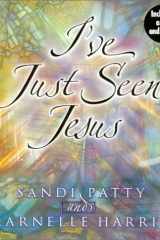 I've Just Seen Jesus cover image