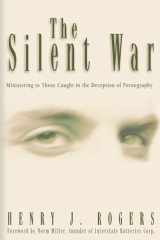 Silent War Ministering to Those Trapped in Deception of Pornography cover image