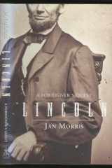 Lincoln: A Foreigner's Quest cover image
