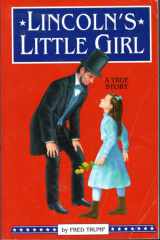 Lincoln's Little Girl A True Story cover image
