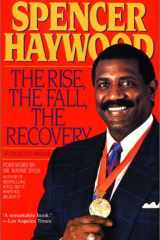 Spencer Haywood's Rise, Fall, Recovery cover image