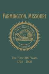 Farmington, MO The First 200 Years 1798-1998 cover image