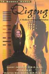 18 Buddha Hands Qigong A Medical I Ching Exploration cover image