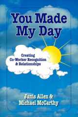 You Made My Day : Creating Coworker Recognition and Relationships cover image
