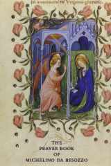 Prayer Book of Michelino Da Besozzo cover image