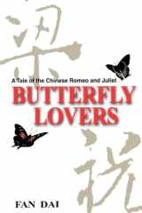 Butterfly lovers: a tale of the Chinese Romeo and Juliet cover image