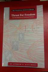 Thrust For Freedom : An Introduction to Volitional Science cover image