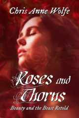 Roses and Thorns Beauty and the Beast Retold cover image