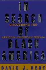 In search of Black America: discovering the African-American dream cover image