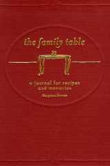 The Family Table A Journal for Recipes and Memories cover image