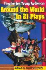 Around the World in 21 Plays Theatre for Young Audiences cover image
