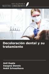Decoloración dental y su tratamiento (Spanish Edition) cover image