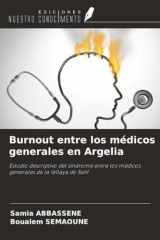 Burnout entre los médicos generales en Argelia: Estudio descriptivo del síndrome entre los médicos generales de la Wilaya de Setif (Spanish Edition) cover image
