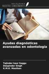 Ayudas diagnósticas avanzadas en odontología (Spanish Edition) cover image