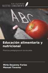 Educación alimentaria y nutricional: Prácticas pedagógicas en las escuelas (Spanish Edition) cover image