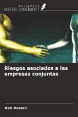 Riesgos asociados a las empresas conjuntas (Spanish Edition) cover image