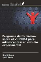 Programa de formación sobre el VIH/SIDA para adolescentes: un estudio experimental (Spanish Edition) cover image