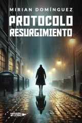 Protocolo Resurgimiento (Spanish Edition) cover image