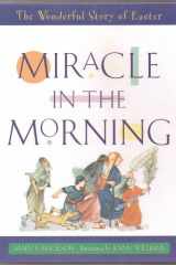 Miracle in the Morning The Wonderful Story of Easter cover image