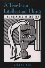 A tear is an intellectual thing: the meanings of emotion cover image