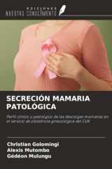 SECRECIÓN MAMARIA PATOLÓGICA: Perfil clínico y patológico de las descargas mamarias en el servicio de obstetricia ginecológica del CUK (Spanish Edition) cover image