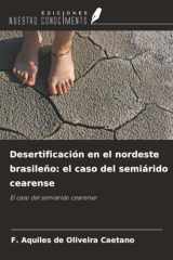 Desertificación en el nordeste brasileño: el caso del semiárido cearense: El caso del semiárido cearense (Spanish Edition) cover image