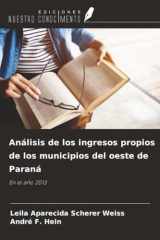 Análisis de los ingresos propios de los municipios del oeste de Paraná: En el año 2013 (Spanish Edition) cover image