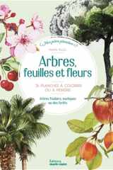 Arbres, feuilles et fleurs cover image