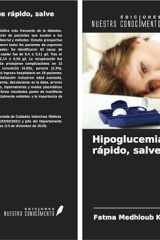 Hipoglucemia: actúe rápido, salve una vida (Spanish Edition) cover image