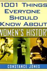 1001 Things Everyone Should Know About Women's History cover image