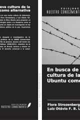 En busca de una nueva cultura de la tolerancia: Ubuntu como alternativa (Spanish Edition) cover image