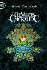 Les Chevaliers d'Émeraude - Préquel - Tome 0 Les Premiers Chevaliers (0) cover image