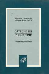 Catechesis in Our Time cover image