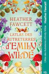 Emily Wilde - Tome 02 L'Atlas des Autreterres d'Emily Wilde (02) cover image