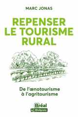 Repenser le tourisme rural : De l'oenotourisme à l'agritourisme cover image